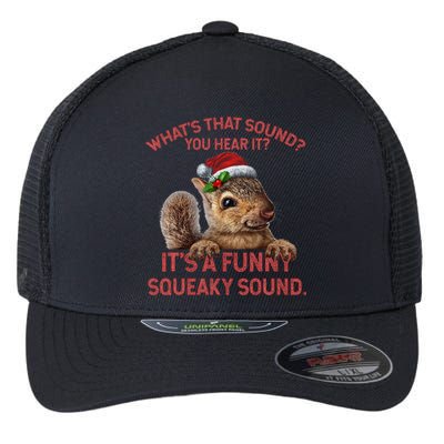 ItS A Funny Squeaky Sound Christmas Squirrel Flexfit Unipanel Trucker Cap