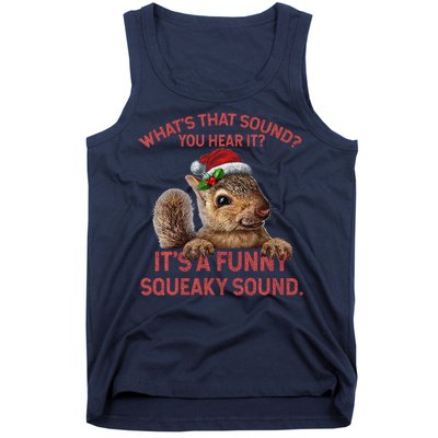 ItS A Funny Squeaky Sound Christmas Squirrel Tank Top