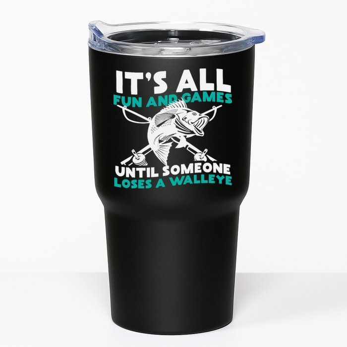 ItS All Fun And Games Until Someone Loses A Walleye Tumbler
