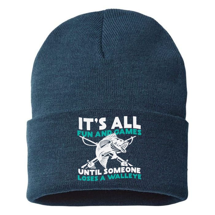 ItS All Fun And Games Until Someone Loses A Walleye Sustainable Knit Beanie