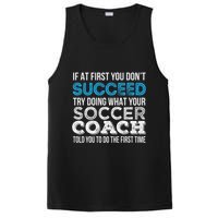 If At First You Don't Succeed Funny Soccer Coach Thank You PosiCharge Competitor Tank