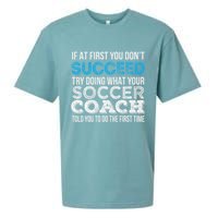 If At First You Don't Succeed Funny Soccer Coach Thank You Sueded Cloud Jersey T-Shirt