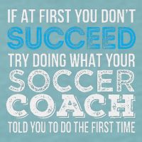 If At First You Don't Succeed Funny Soccer Coach Thank You Sueded Cloud Jersey T-Shirt