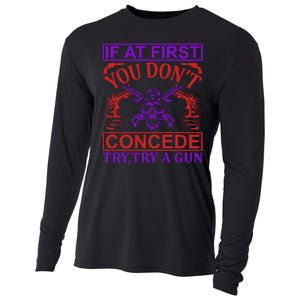 If At First You Don't Concede Try A Gun Cooling Performance Long Sleeve Crew