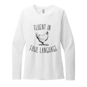 I Am Fluent In Fowl Language Womens CVC Long Sleeve Shirt