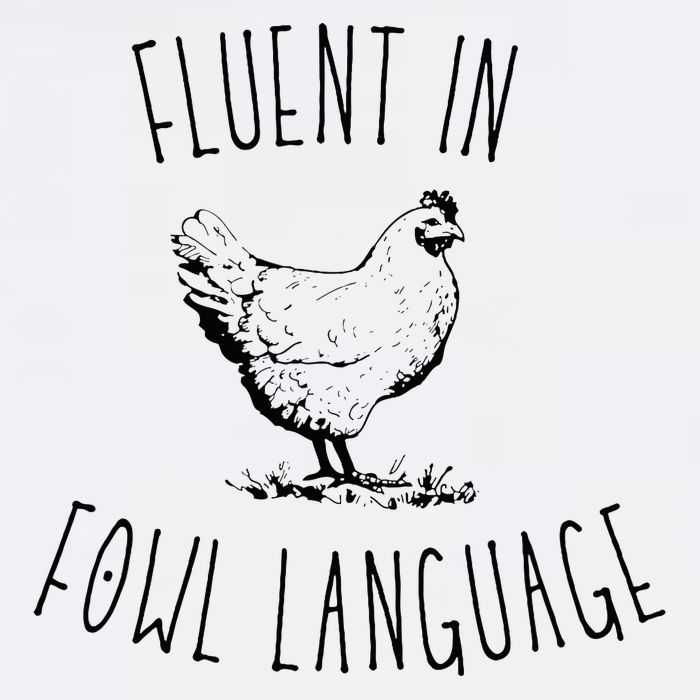 I Am Fluent In Fowl Language Baby Bodysuit