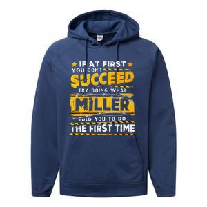 If At First You DonT Succeed Try Doing What Miller Performance Fleece Hoodie