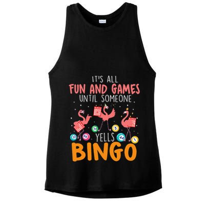 Its All Fun And Games Until Someone Yells Bingo Lover Ladies PosiCharge Tri-Blend Wicking Tank