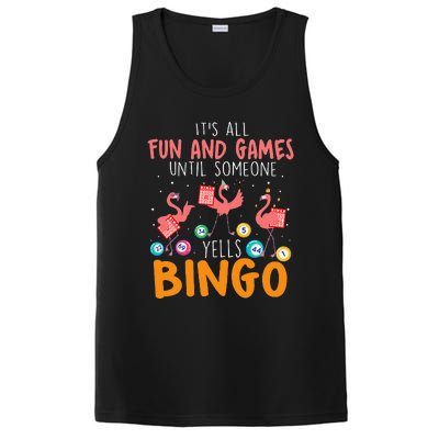 Its All Fun And Games Until Someone Yells Bingo Lover PosiCharge Competitor Tank