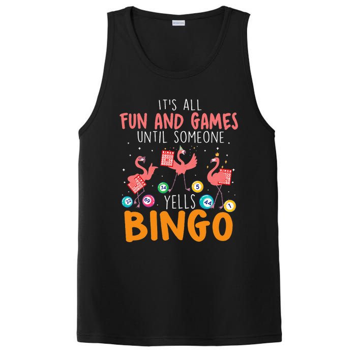 Its All Fun And Games Until Someone Yells Bingo Lover PosiCharge Competitor Tank