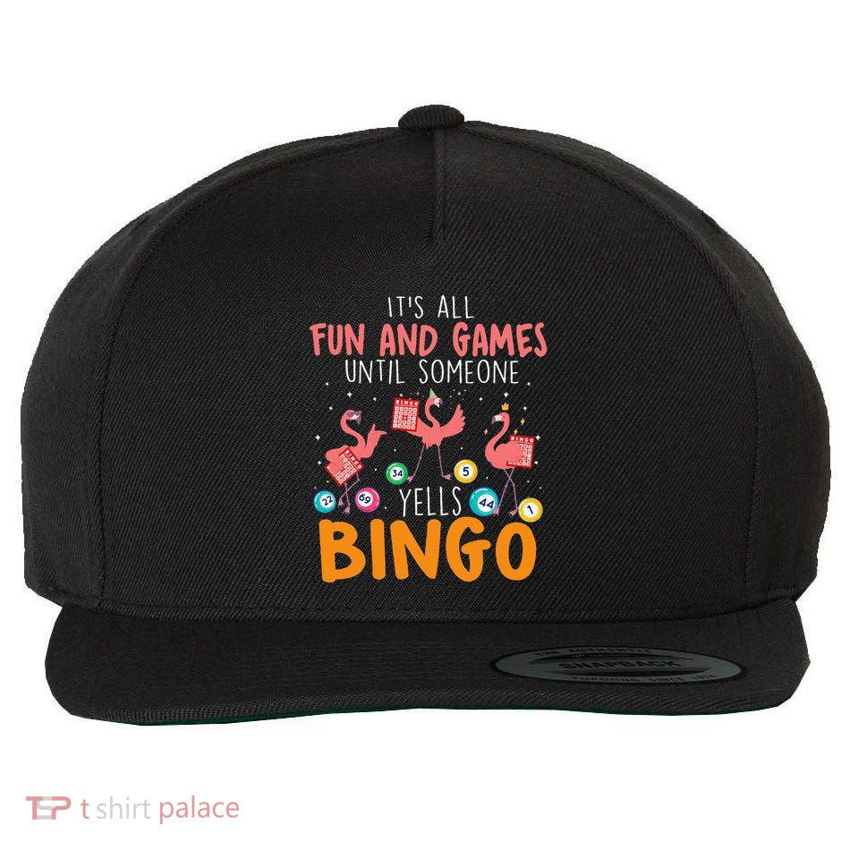Its All Fun And Games Until Someone Yells Bingo Lover Wool Snapback Cap