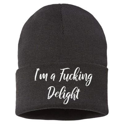 Im A Fucking Delight Funny Sassy Bitchy Sustainable Knit Beanie