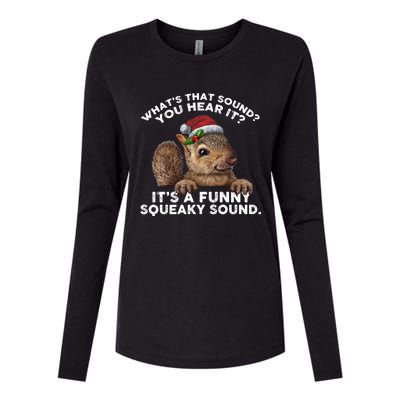 ItS A Funny Squeaky Sound Funny Gift Funny Christmas Squirrel Gift Womens Cotton Relaxed Long Sleeve T-Shirt