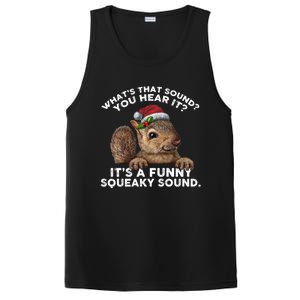 ItS A Funny Squeaky Sound Funny Gift Funny Christmas Squirrel Gift PosiCharge Competitor Tank