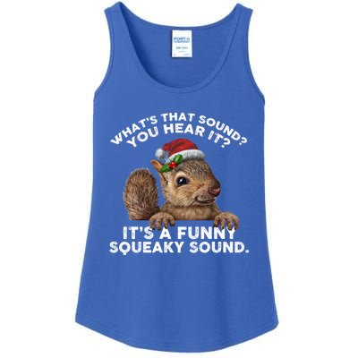 ItS A Funny Squeaky Sound Funny Gift Funny Christmas Squirrel Gift Ladies Essential Tank