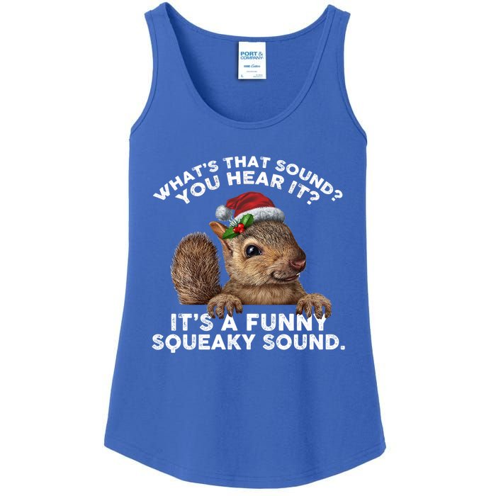 ItS A Funny Squeaky Sound Funny Gift Funny Christmas Squirrel Gift Ladies Essential Tank