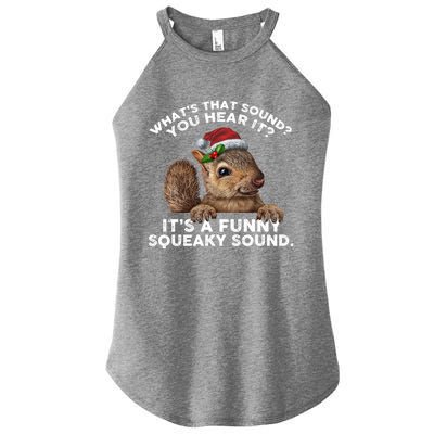 ItS A Funny Squeaky Sound Funny Gift Funny Christmas Squirrel Gift Women's Perfect Tri Rocker Tank