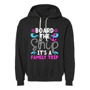 It's A Family Cruise Trip 2024 Family Cruising Vacation Garment-Dyed Fleece Hoodie