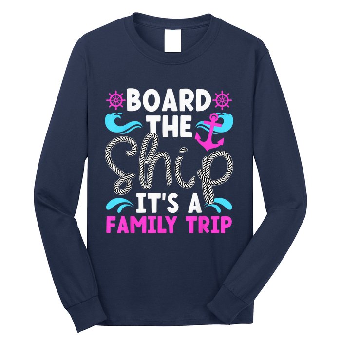 It's A Family Cruise Trip 2024 Family Cruising Vacation Long Sleeve Shirt