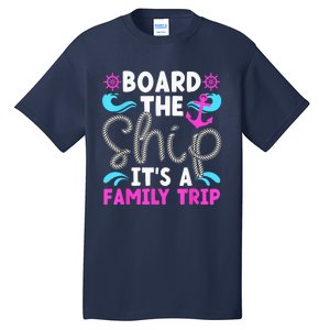 It's A Family Cruise Trip 2024 Family Cruising Vacation Tall T-Shirt