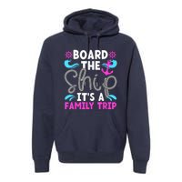 It's A Family Cruise Trip 2024 Family Cruising Vacation Premium Hoodie