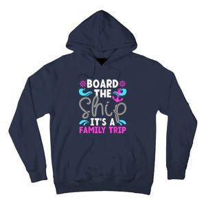 It's A Family Cruise Trip 2024 Family Cruising Vacation Tall Hoodie