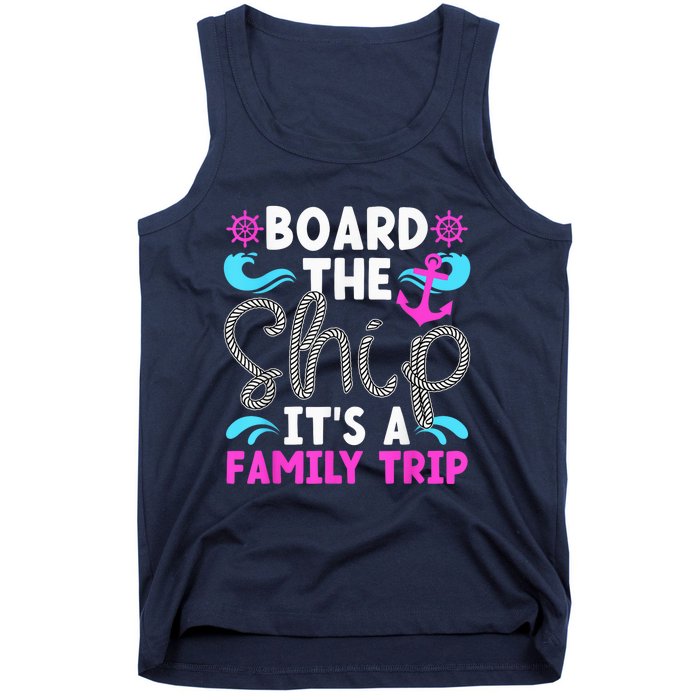 It's A Family Cruise Trip 2024 Family Cruising Vacation Tank Top