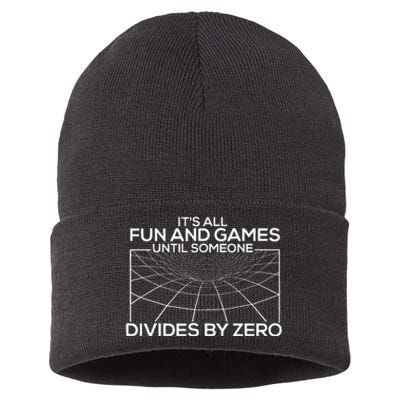 Its All Fun And Games Until Someone Divides By Zero Sustainable Knit Beanie