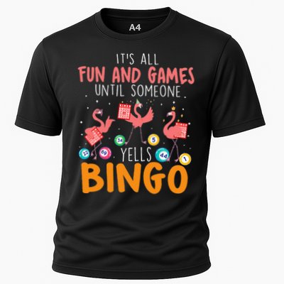 Its All Fun And Games Until Someone Yells Bingo Lover Performance Shirt