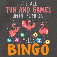 Its All Fun And Games Until Someone Yells Bingo Lover Vector Backpack