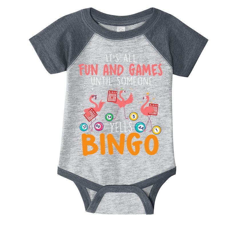 Its All Fun And Games Until Someone Yells Bingo Lover Infant Baby Jersey Bodysuit