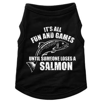 Its All Fun And Games Until Someone Loses A Salmon Fishing Doggie Tank