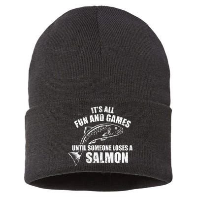 Its All Fun And Games Until Someone Loses A Salmon Fishing Sustainable Knit Beanie