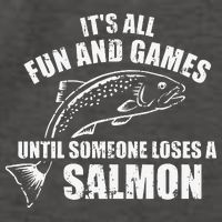 Its All Fun And Games Until Someone Loses A Salmon Fishing Vector Backpack