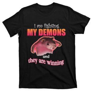 I Am Fighting My Demons And They Are Winning Funny Rat Meme T-Shirt