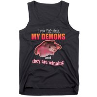 I Am Fighting My Demons And They Are Winning Funny Rat Meme Tank Top