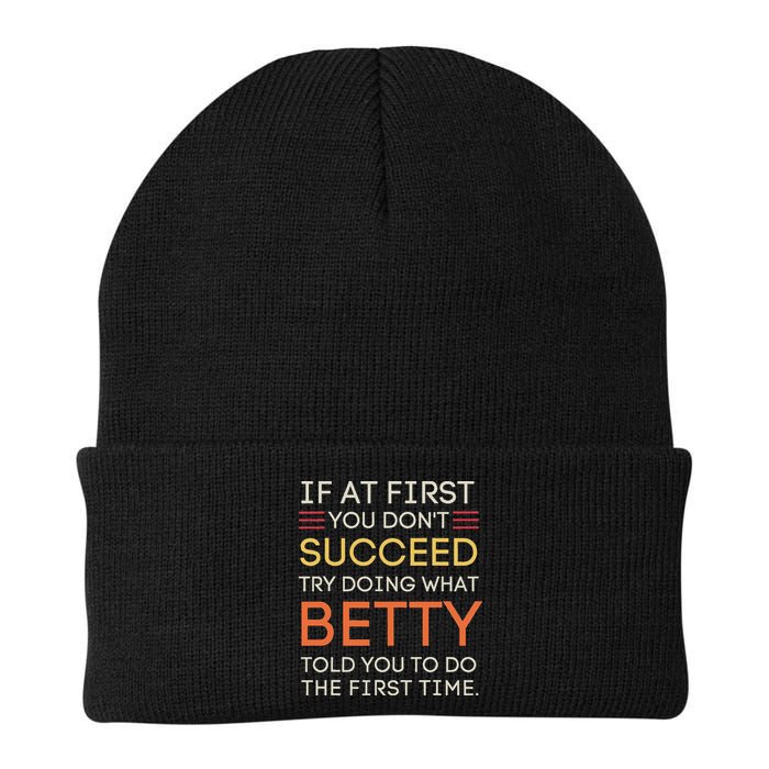 If At First You DonT Succeed Try Doing What Betty Beanie