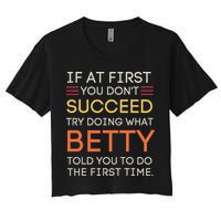 If At First You DonT Succeed Try Doing What Betty Crop Top