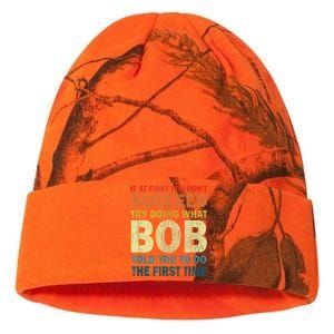 If At First You Dont Succeed Try Doing What Bob Kati Licensed 12" Camo Beanie