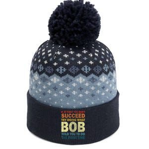 If At First You Dont Succeed Try Doing What Bob The Baniff Cuffed Pom Beanie