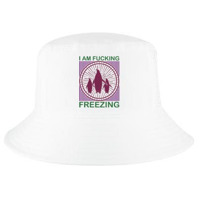 I Am Fucking Freezing Cool Comfort Performance Bucket Hat