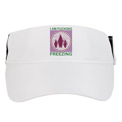 I Am Fucking Freezing Adult Drive Performance Visor