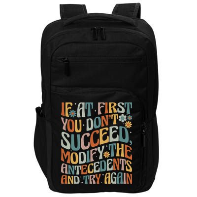 If At First You Dont Succeed Behavior Teacher ABA Therapist Impact Tech Backpack