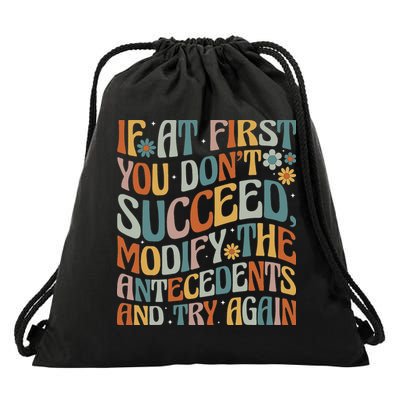If At First You Dont Succeed Behavior Teacher ABA Therapist Drawstring Bag