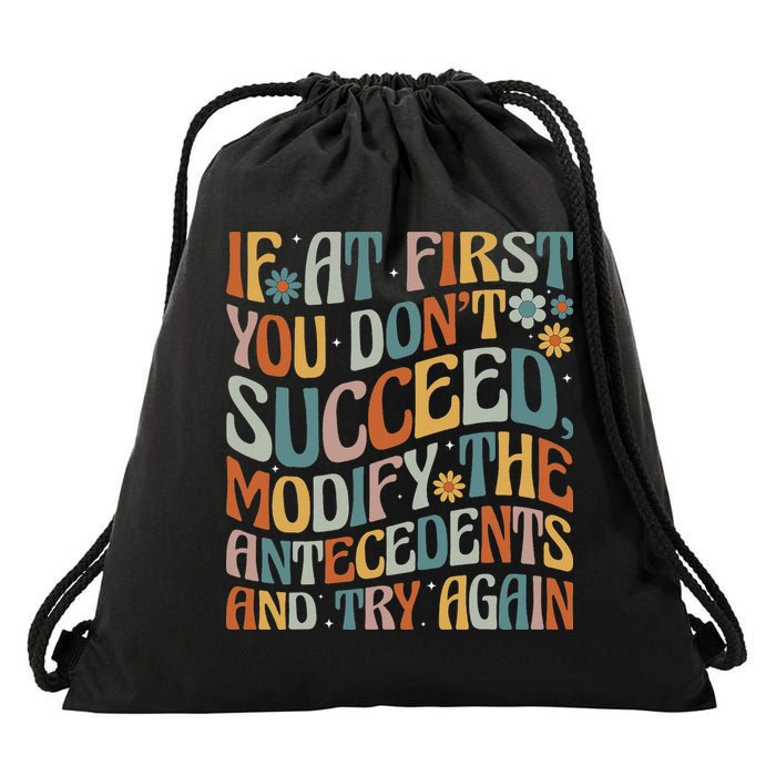 If At First You Dont Succeed Behavior Teacher ABA Therapist Drawstring Bag