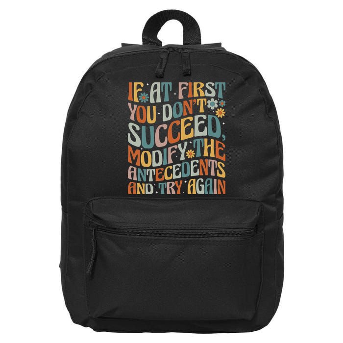 If At First You Dont Succeed Behavior Teacher ABA Therapist 16 in Basic Backpack