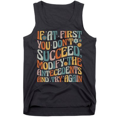 If At First You Dont Succeed Behavior Teacher ABA Therapist Tank Top