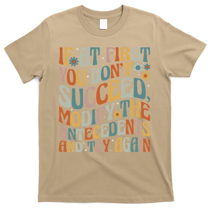 If At First You Dont Succeed Behavior Teacher ABA Therapist T-Shirt