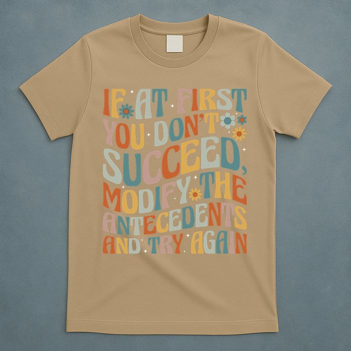 If At First You Dont Succeed Behavior Teacher ABA Therapist T-Shirt