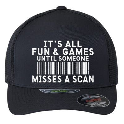 Its All Fun And Games Until Someone Misses A Scan Postal Flexfit Unipanel Trucker Cap